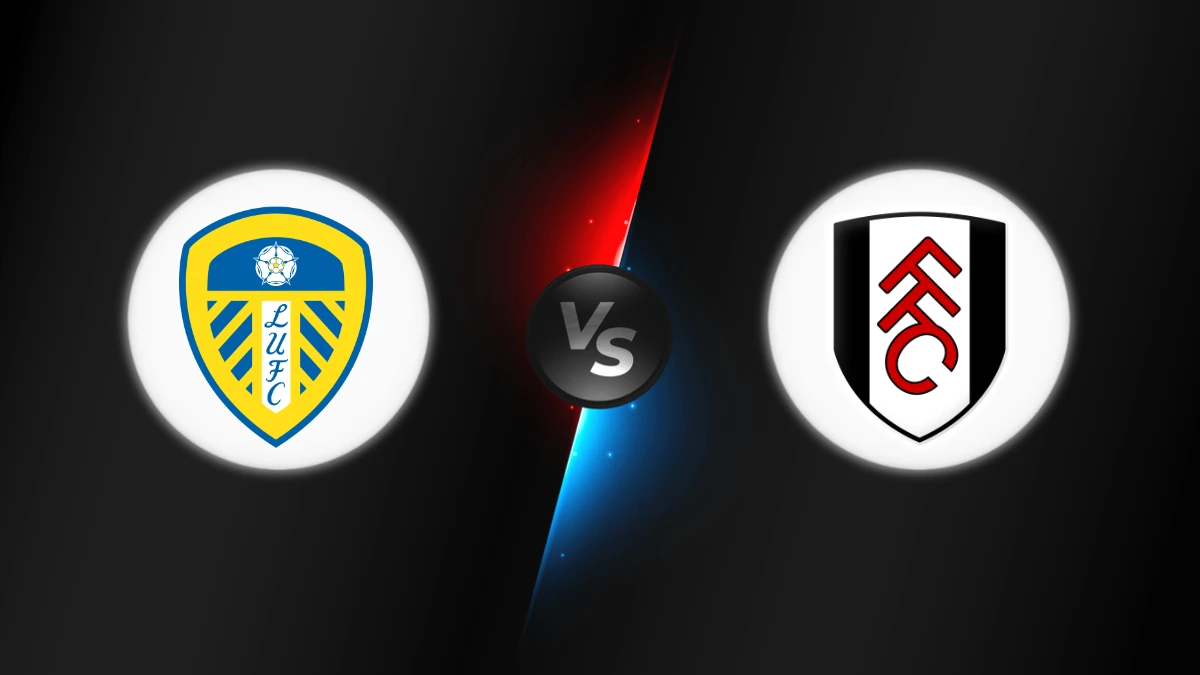 Leeds vs Fulham