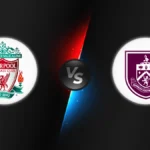 Liverpool vs Burnley