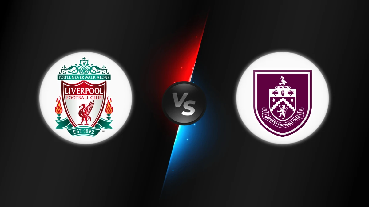 Liverpool vs Burnley