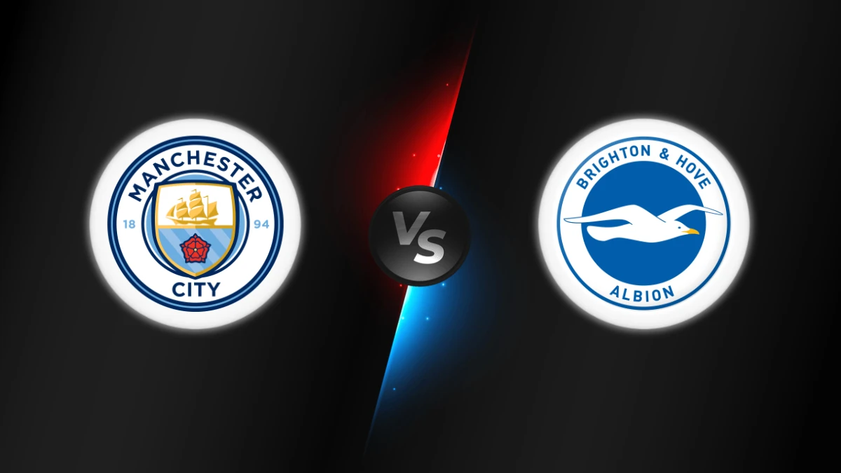 Manchester City vs Brighton