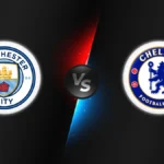 Manchester City vs Chelsea