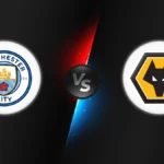 Manchester City vs Wolves