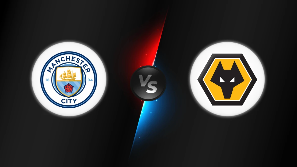 Manchester City vs Wolves