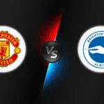 Manchester Utd vs Brighton