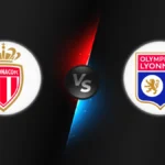 Monaco vs Lyon