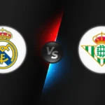 Real Madrid vs Betis