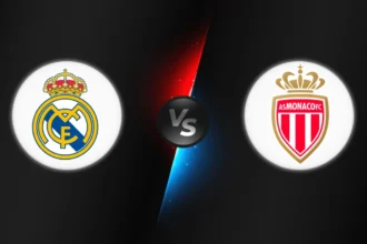 Real Madrid vs Monaco