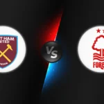 West Ham vs Nottingham