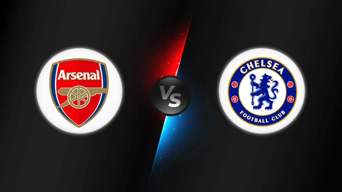 Arsenal vs Chelsea Arsenal vs Chelsea