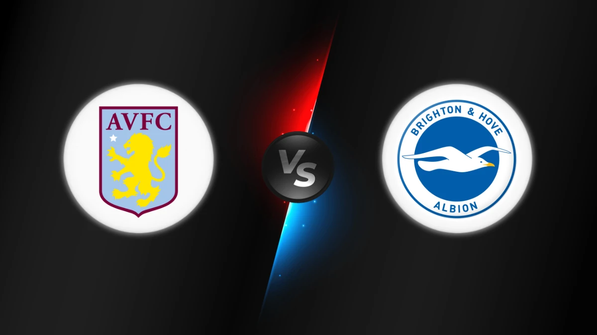 Aston Villa vs Brighton