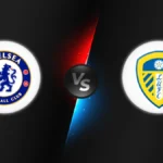 Chelsea vs Leeds