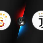 Galatasaray vs Juventus