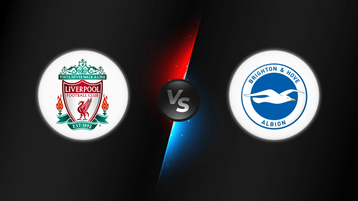 Liverpool vs Brighton