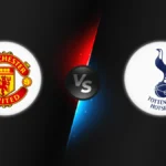 Manchester United vs Tottenham