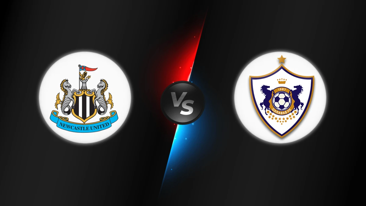 Newcastle vs Qarabag Newcastle vs Qarabag