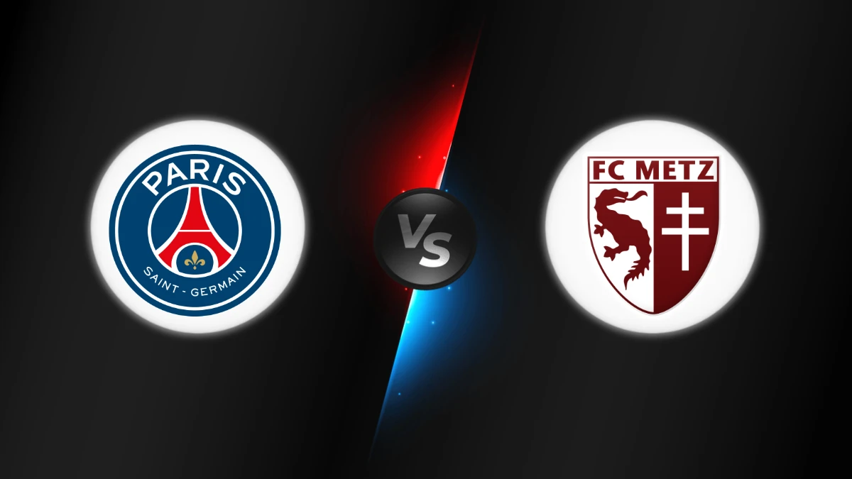 PSG vs Metz