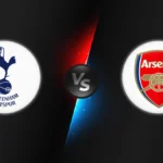Tottenham vs Arsenal