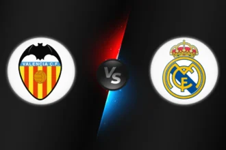 Valencia vs Real Madrid