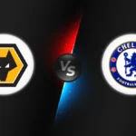 Wolves vs Chelsea