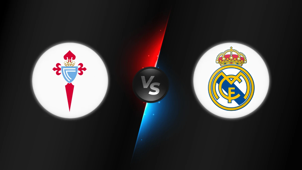 Celta Vigo vs Real Madrid