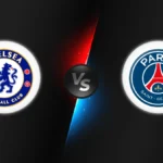 Chelsea vs PSG