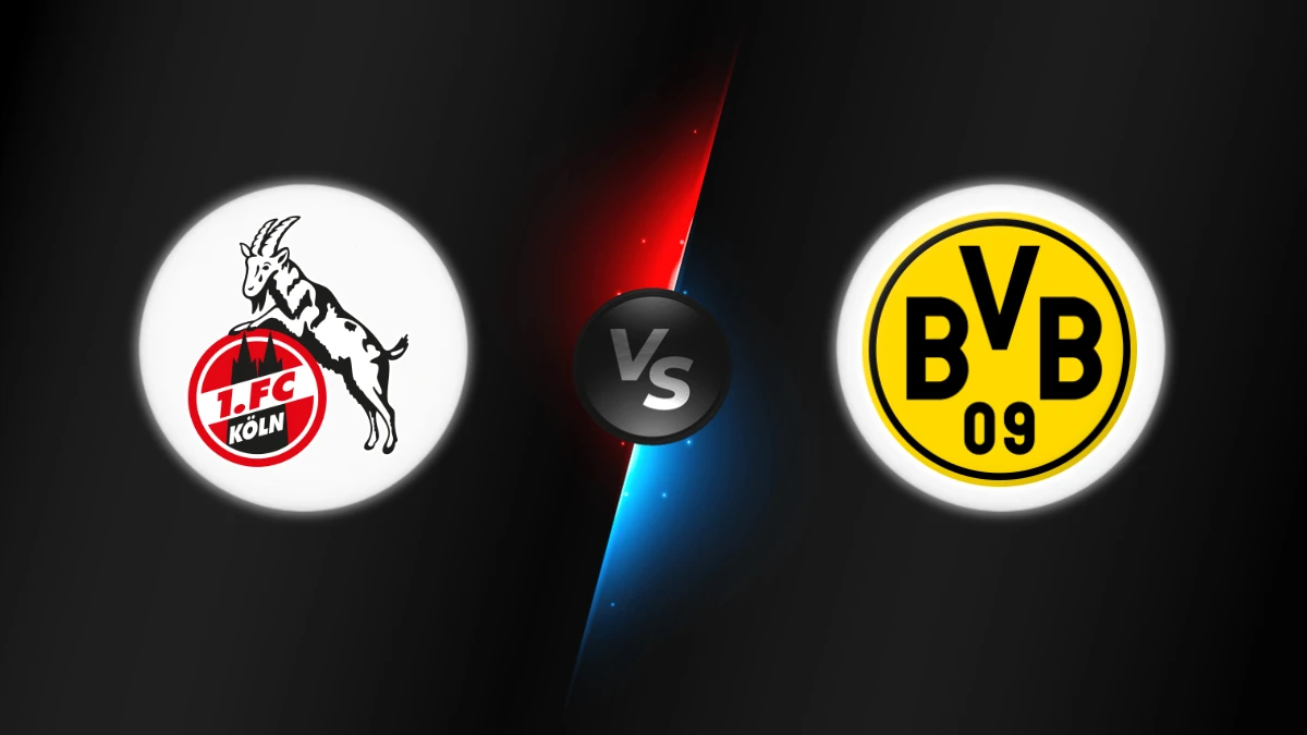 FC Koln vs Dortmund