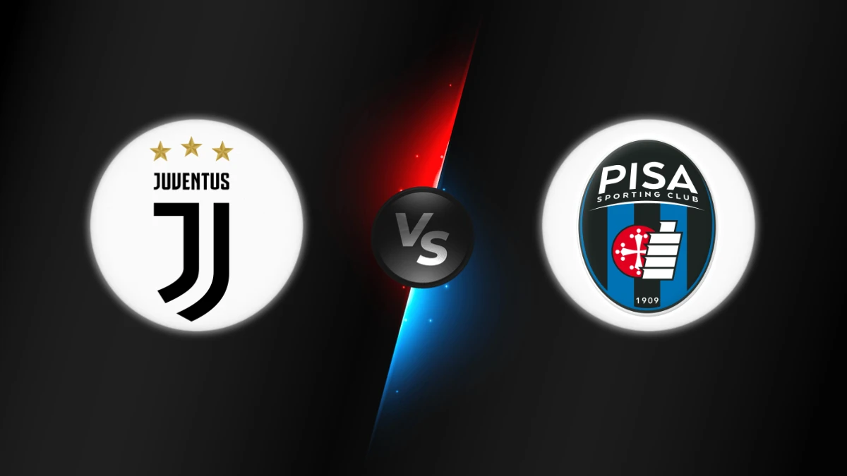 Juventus vs Pisa
