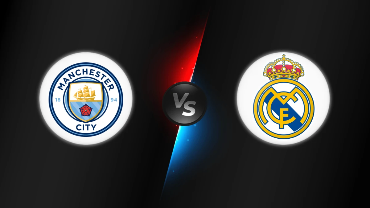 Manchester City vs Real Madrid Manchester City vs Real Madrid