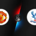 Manchester United vs Crystal Palace