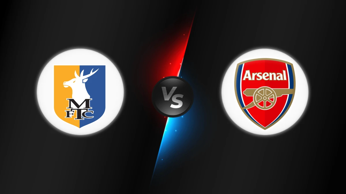 Mansfield vs Arsenal