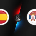 Spain vs Serbia
