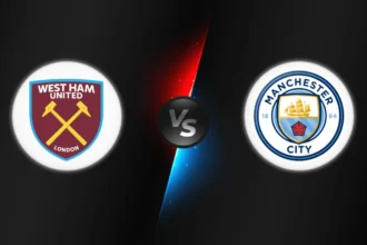 West Ham vs Manchester City