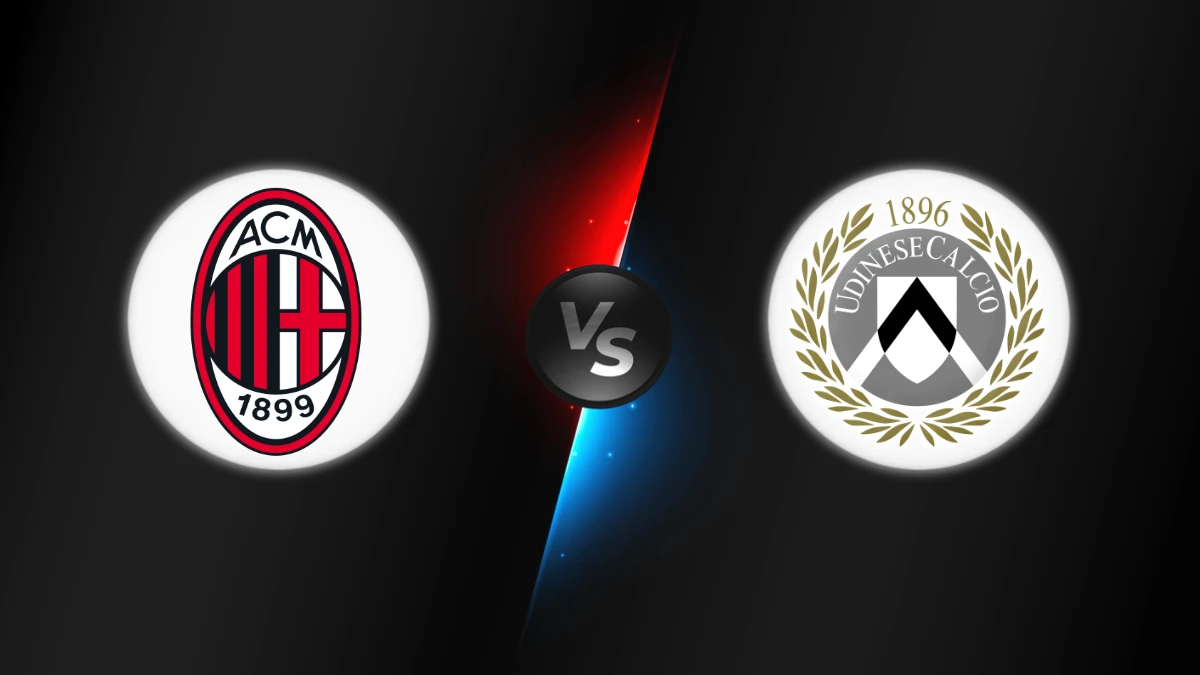 AC Milan vs Udinese