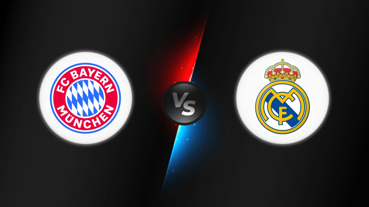 Bayern Munich vs Real Madrid Bayern Munich vs Real Madrid