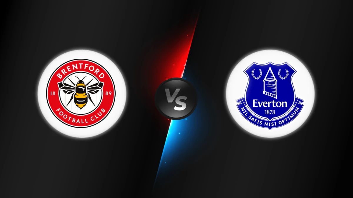 Brentford vs Everton Brentford vs Everton