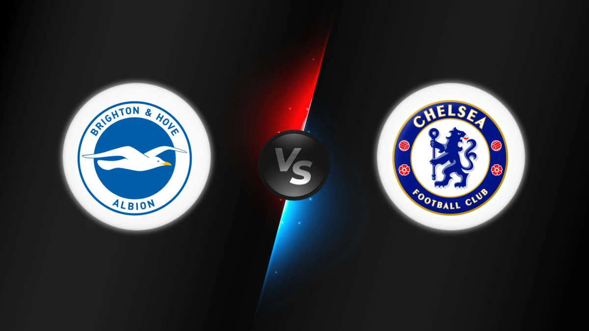 Brighton vs Chelsea