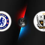 Chelsea vs Port Vale