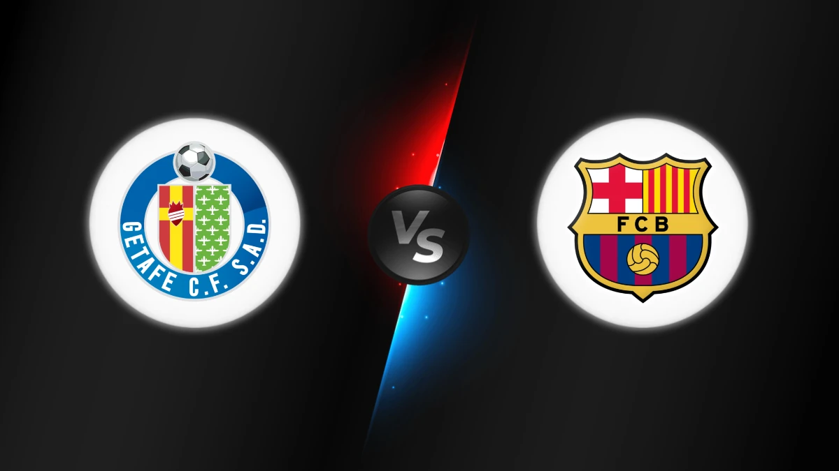 Getafe vs FC Barcelona
