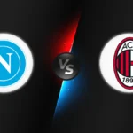 Napoli vs AC Milan
