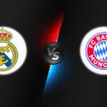 Real Madrid vs Bayern Munich