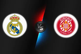 Real Madrid vs Girona