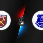 West Ham vs Everton