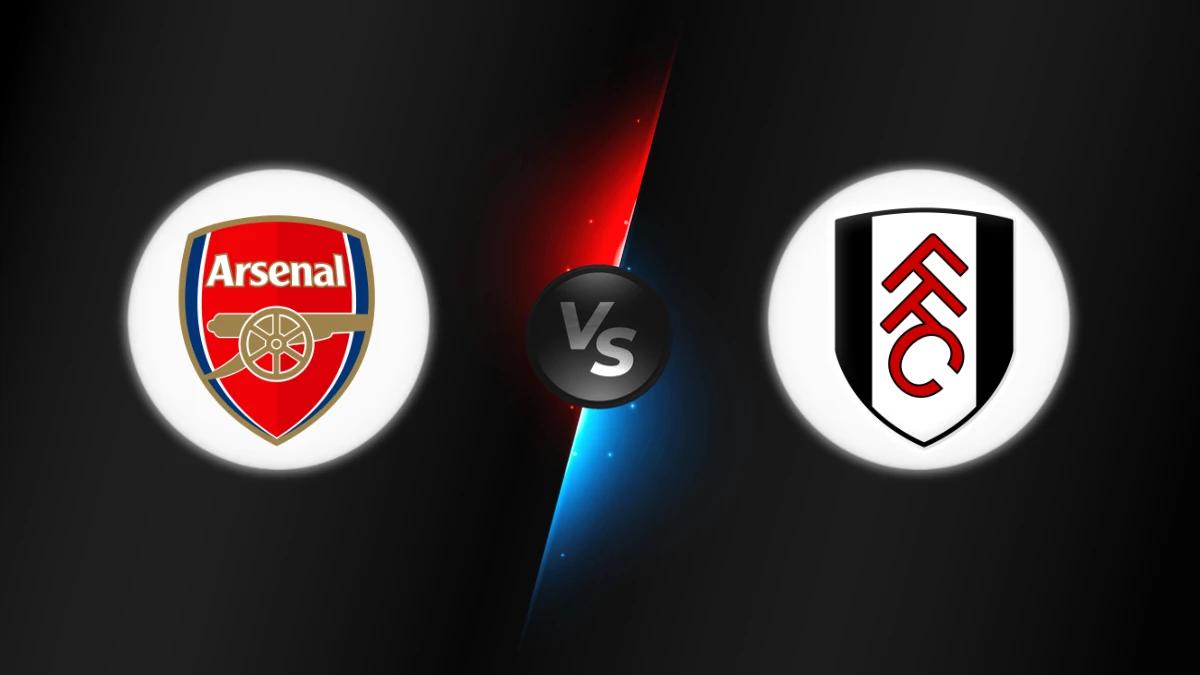 Arsenal vs Fulham