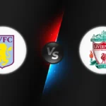 Aston Villa vs Liverpool