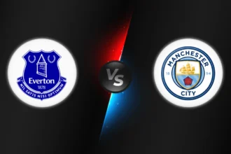 Everton vs Manchester City