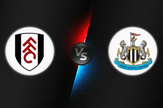 Fulham vs Newcastle