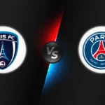 Paris FC vs PSG