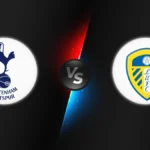 Tottenham vs Leeds