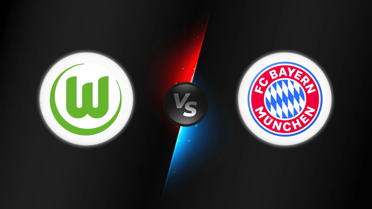 Wolfsburg vs Bayern Munich