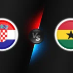 Croatia vs Ghana